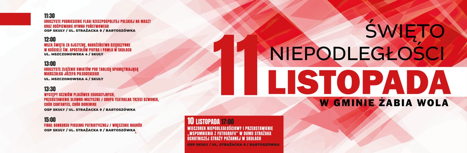 11 Listopada / ŚWIĘTO NIEPODLEGŁOŚCI