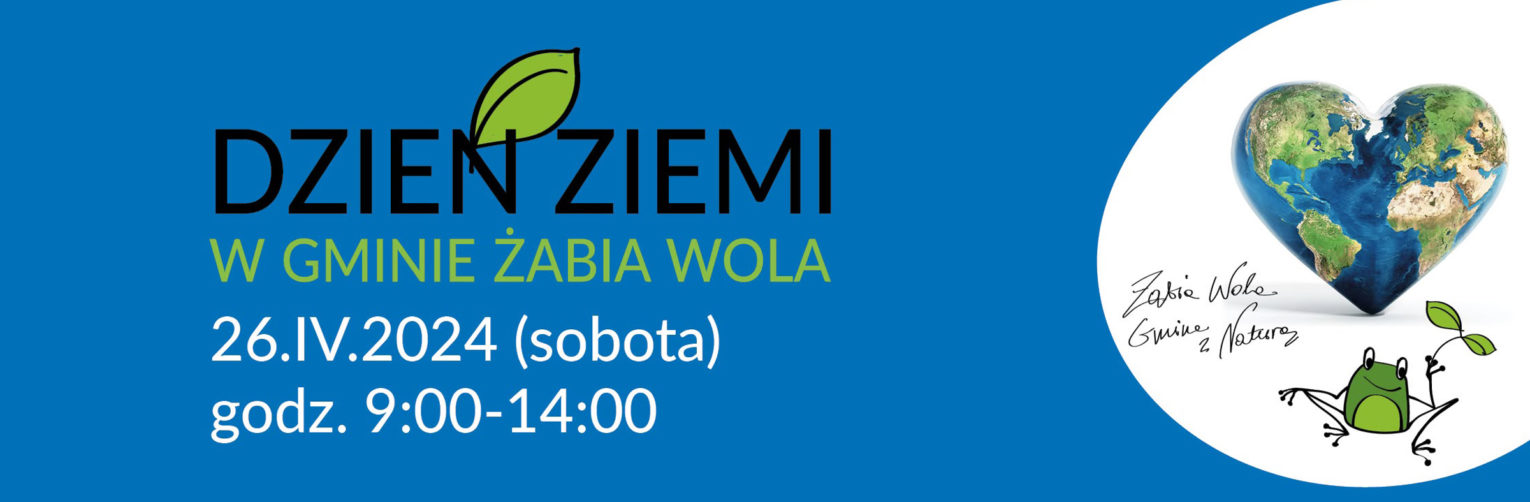 Dzień Ziemi w Gminie Żabia Wola